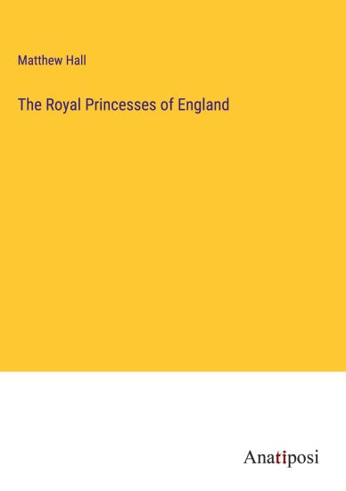 The Royal Princesses of England
