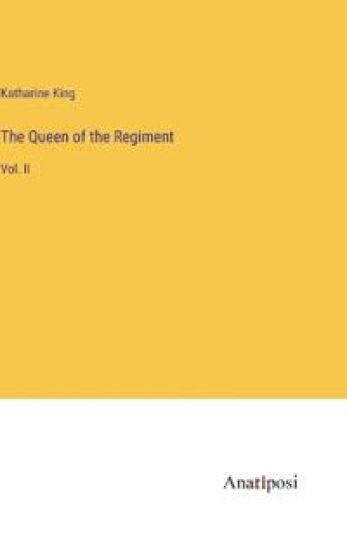The Queen of the Regiment