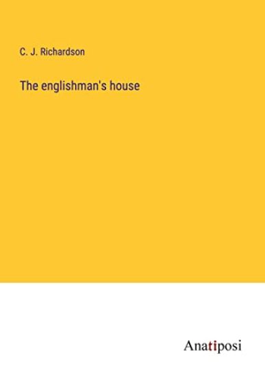 The englishman's house