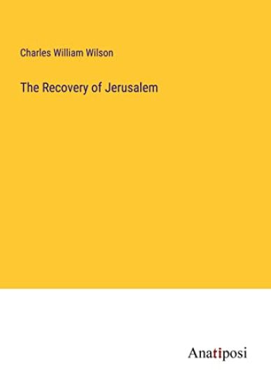 The Recovery of Jerusalem