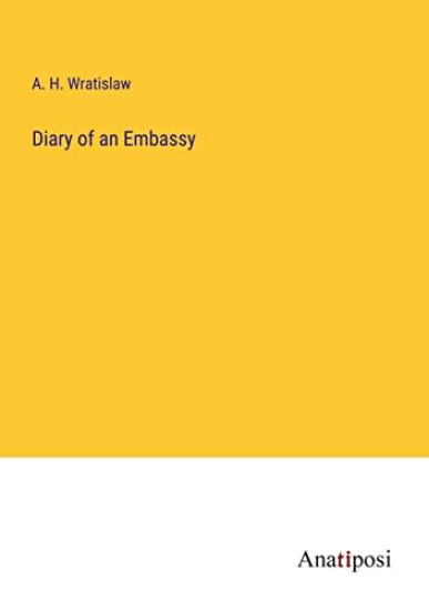 Diary of an Embassy