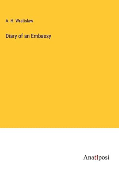 Diary of an Embassy