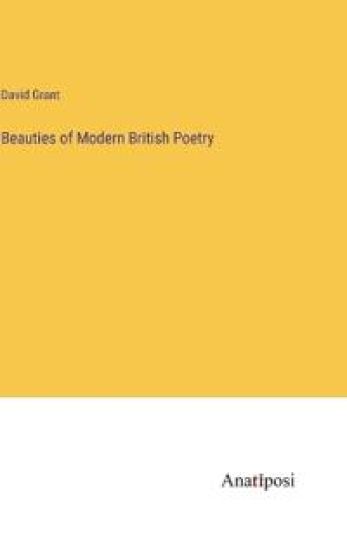 Beauties of Modern British Poetry