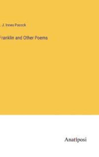 Franklin and Other Poems