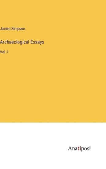 Archaeological Essays