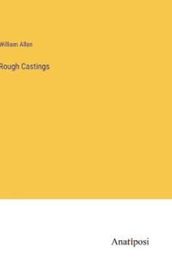 Rough Castings