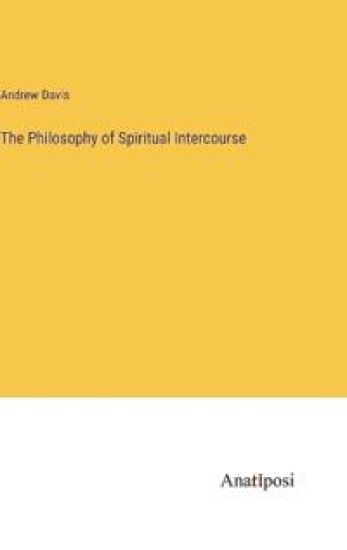 The Philosophy of Spiritual Intercourse