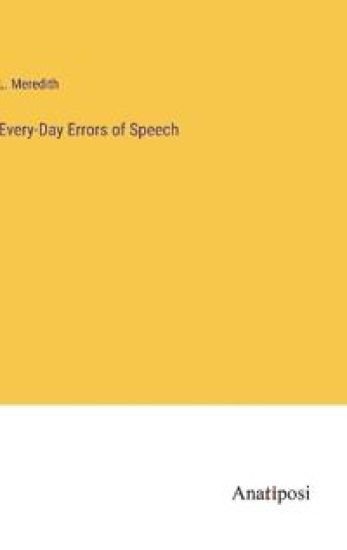 Every-Day Errors of Speech