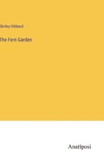 The Fern Garden