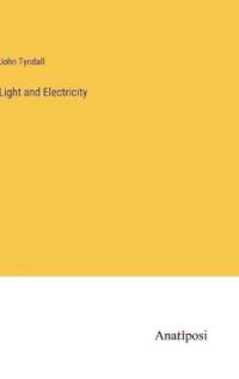 Light and Electricity