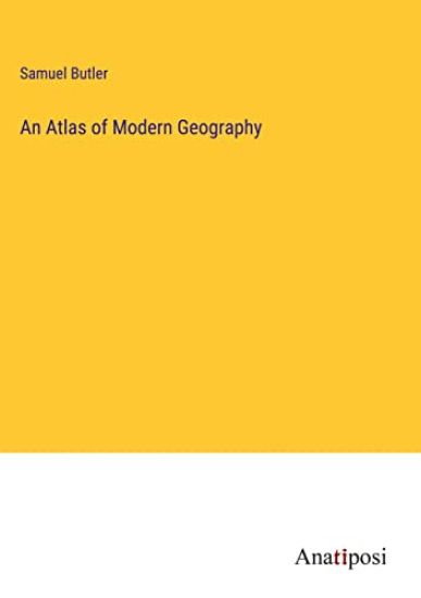 An Atlas of Modern Geography