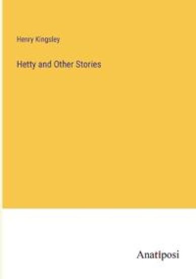 Hetty and Other Stories