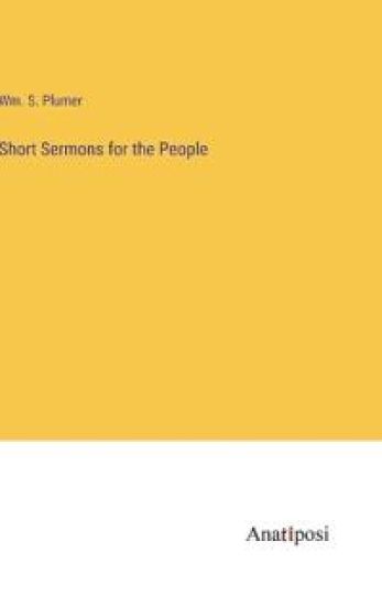 Short Sermons for the People