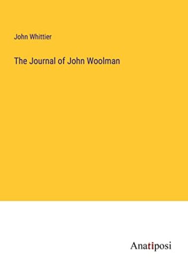 The Journal of John Woolman