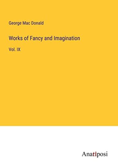 Works of Fancy and Imagination
