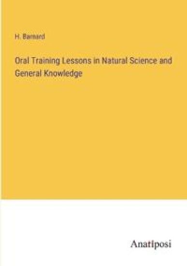 Oral Training Lessons in Natural Science and General Knowledge