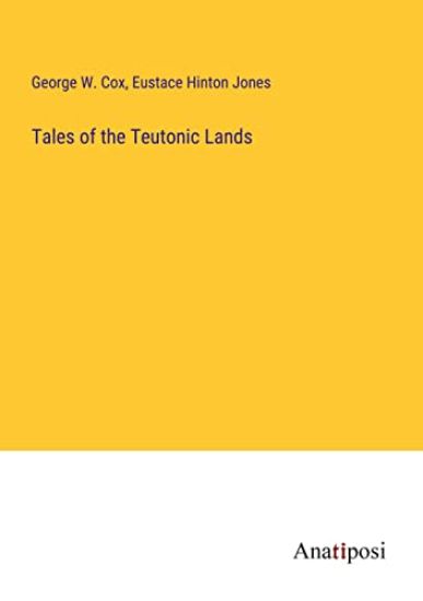 Tales of the Teutonic Lands