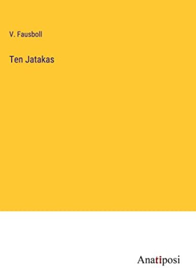 Ten Jatakas