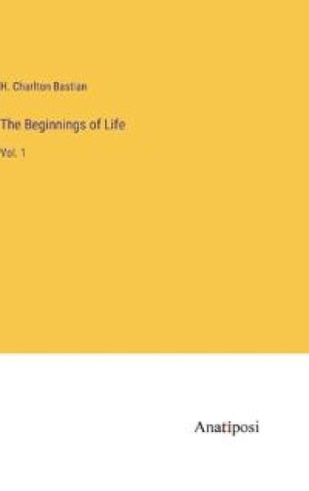 The Beginnings of Life