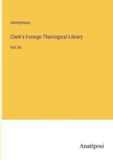 Clark's Foreign Theological Library