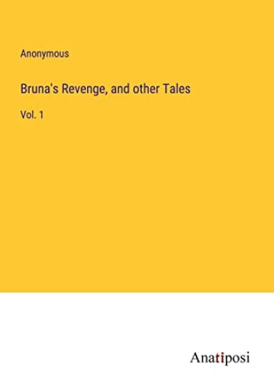 Bruna's Revenge, and other Tales