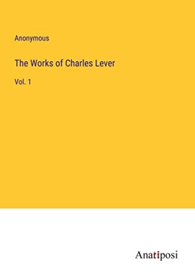 The Works of Charles Lever
