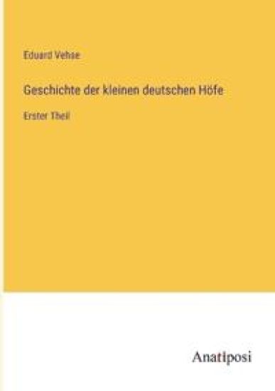 Geschichte der kleinen deutschen Höfe