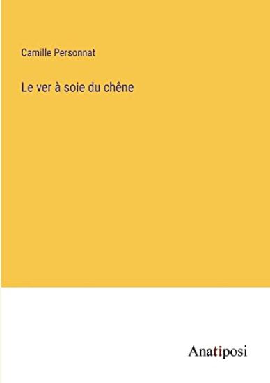 Le ver à soie du chêne
