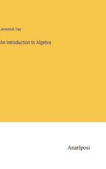 An Introduction to Algebra