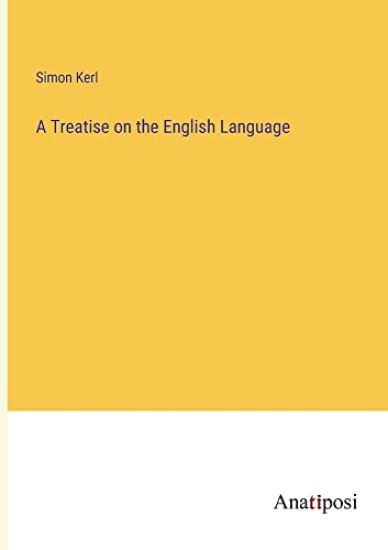 A Treatise on the English Language