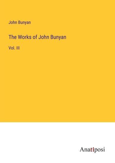 The Works of John Bunyan
