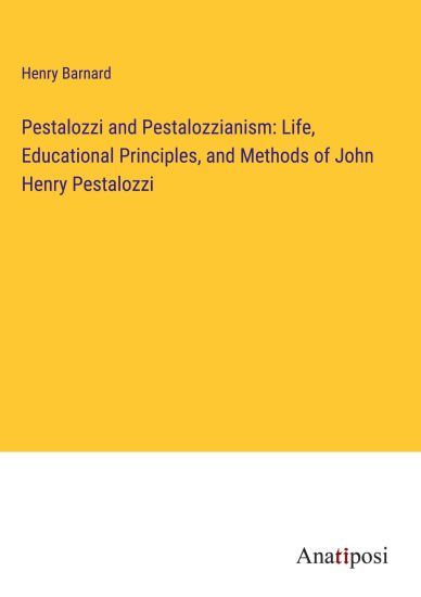 Pestalozzi and Pestalozzianism