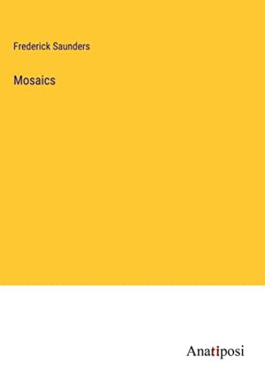 Mosaics