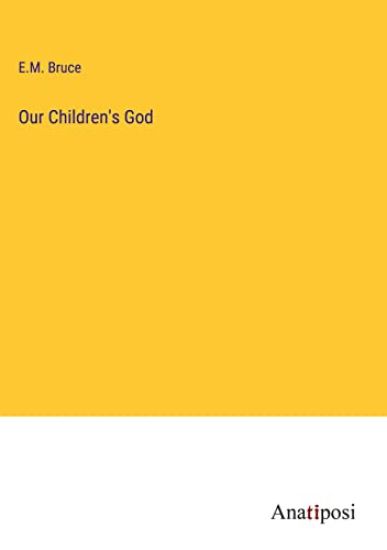 Our Children's God
