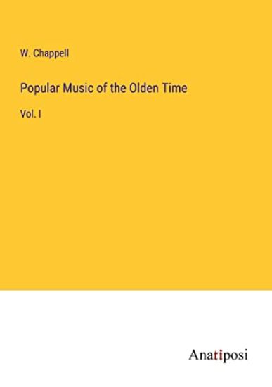 Popular Music of the Olden Time