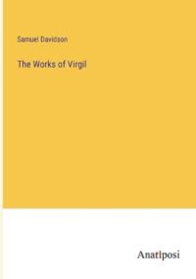 The Works of Virgil