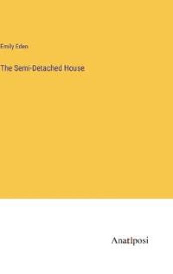 The Semi-Detached House