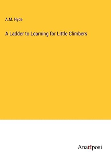 A Ladder to Learning for Little Climbers