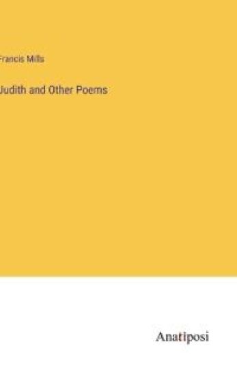 Judith and Other Poems