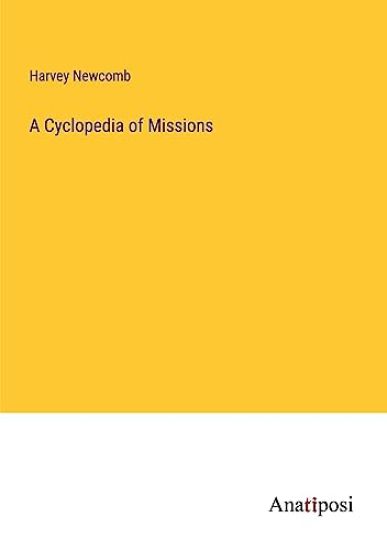 A Cyclopedia of Missions