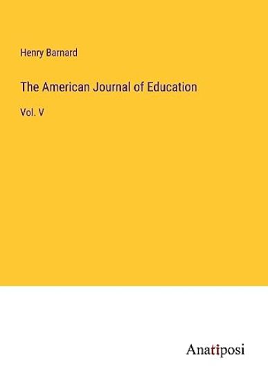 The American Journal of Education