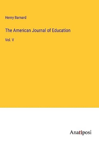 The American Journal of Education