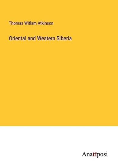 Oriental and Western Siberia