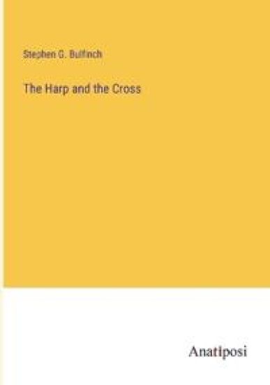 The Harp and the Cross