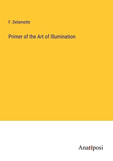 Primer of the Art of Illumination