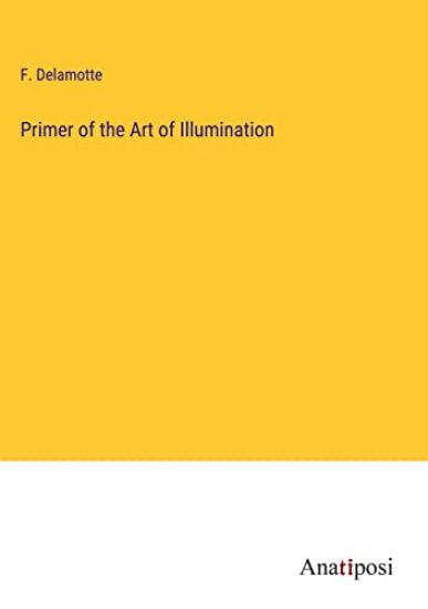 Primer of the Art of Illumination