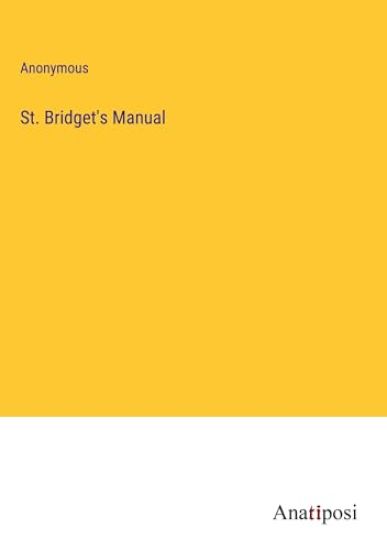 St. Bridget's Manual
