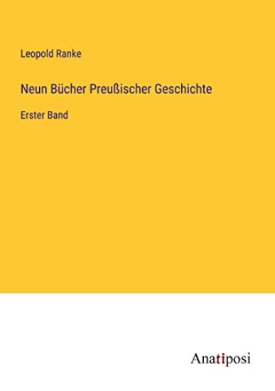 Neun Bücher Preußischer Geschichte