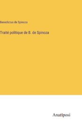Traité politique de B. de Spinoza