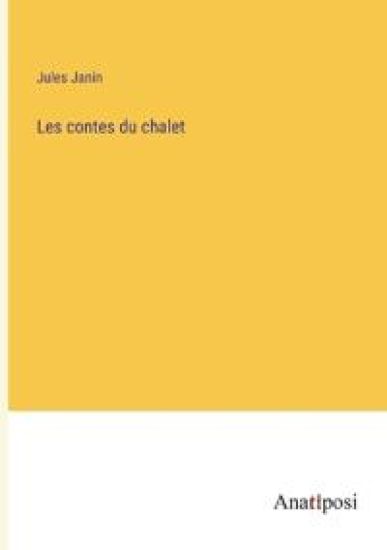 Les contes du chalet